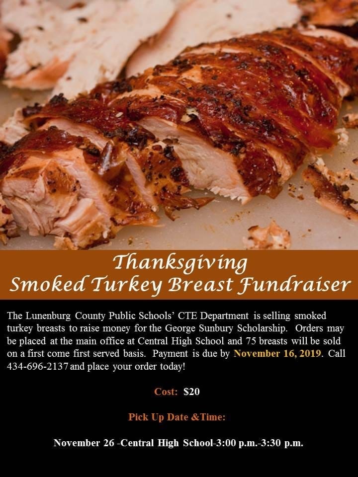 Smoked Turkey Breast Fundraiser for George Sunbury Scholarship